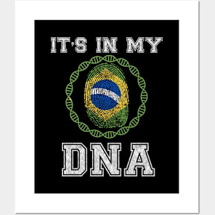 Brazil  It's In My DNA - Gift for Brazilian From Brazil Posters and Art